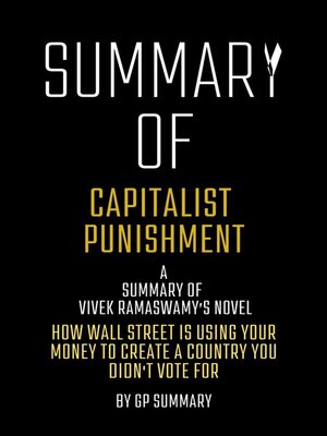cover image of Summary of Capitalist Punishment by Vivek Ramaswamy